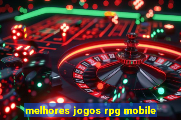 melhores jogos rpg mobile